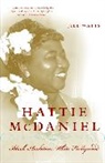 Jill Watts - Hattie McDaniel