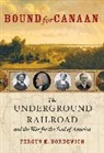 Fergus Bordewich, Fergus M Bordewich, Fergus M. Bordewich - Bound for Canaan