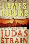 James Rollins - The Judas Strain