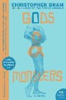 Christopher Bram - Gods and Monsters