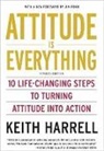 Keith Harrell, Keith D. Harrell, Harrell Keith - Attitude is Everything Rev Ed