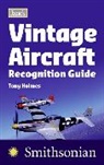 Tony Holmes - Jane's Vintage Aircraft Recognition Guide