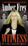 Amber Frey - Witness