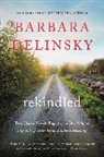 Barbara Delinsky - Rekindled