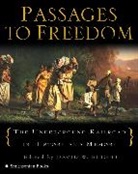 David Blight, David W. (EDT) Blight - Passages to Freedom