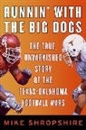 Mike Shropshire - Runnin' With the Big Dogs