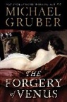 Michael Gruber - The Forgery of Venus