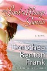 Dorothea Benton Frank - The Land of Mango Sunsets