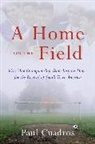 Paul Cuadros - A Home on the Field
