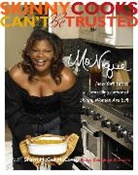 Sherri McGee McCovey, Mo'Nique, Sherri Mcgee Mo'Nique/ Mccovey - Skinny Cooks Can't Be Trusted