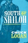 Chuck Logan - South of Shiloh