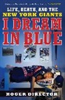 Roger Director - I Dream in Blue