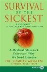 Sharon Moalem, Sharon/ Prince Moalem, Jonathan Prince - Survival of the Sickest