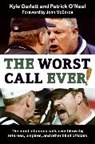Kyle Garlett, Kyle/ O'Neal Garlett, Patrick O'Neal - The Worst Call Ever!