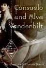 Amanda Mackenzie Stuart, Amanda Mackenzie Stuart - Consuelo and Alva Vanderbilt
