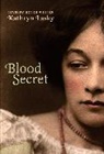 Kathryn Lasky, Lasky Kathryn - Blood Secret