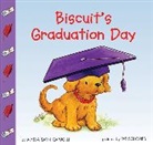 Alyssa Satin Capucilli, Alyssa Satin/ Schories Capucilli, Capucilli Alyssa Satin, Pat Schories, Mary O'Keefe Young - Biscuit's Graduation Day