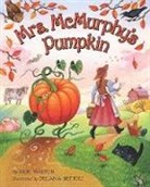 Rick Walton, Rick/ Bettoli Walton, Walton Rick, Delana Bettoli - Mrs. McMurphy's Pumpkin