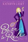 Kathryn Lasky, Lasky Kathryn - Camp Princess 1: Born to Rule