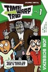 Jon Scieszka, Jon (CRT)/ Rau Scieszka - Time Warp Trio: Nightmare on Joe's Street