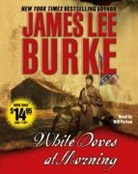 James Lee Burke, James Lee/ Patton Burke, Will Patton - White Doves at Morning