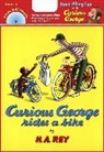 Rey H. A. Rey, H. A. Rey, Margret Rey - Curious George Rides a Bike