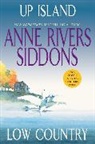 Anne Rivers Siddons, Siddons Anne Rivers - Up Island and Low Country