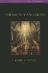 Daniel Keating, Daniel A. Keating - Deification And Grace