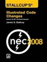 James G. Stallcup, James G./ Ode Stallcup - Stallcup''s Illustrated Code Changes, 2008 Edition