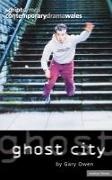 Gary Owen,  Owen Gary - Ghost City