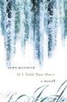 Judy Budnitz, Budnitz Judy - If I Told You Once