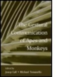 Josep Call, Josep (EDT)/ Tomasello Call, Michael Tomasello, Josep Call, Call Josep, Michael Tomasello... - The Gestural Communication of Apes and Monkeys