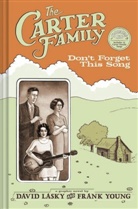David Lasky, Frank Young, Frank (CRT)/ Lasky Young, Frank M. Young, David Lasky, Frank Young... - The Carter Family