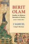 Craig Morrison, Craig E Morrison, Craig E. Morrison, Jerome T. Walsh - 2 SAMUEL (BERIT OLAM)