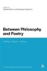 Robert Burch, Massimo Verdicchio, Massimo (EDT)/ Burch Verdicchio, Robert Burch, Burch Robert, Massimo Verdicchio... - Between Philosophy and Poetry