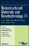 Mathur, S Mathur, Sanjay (EDT)/ Singh Mathur, Sanjay Singh Mathur, Jonathan Salem, Singh... - Nanostructured Materials and Nanotechnology III, Volume 30, Issue 7