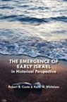 Robert B. Coote, Robert B./ Whitelam Coote, Keith W. Whitelam - The Emergence of Early Israel in Historical Perspective