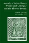 Modern Language Association, Modern Language Association, Pugh, Tison (EDT)/ Weisl Pugh, Tison Pugh, Angela Jane Weisl - Approaches to Teaching Chaucer s Troilus And Criseyde And the