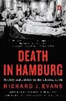 Richard J Evans, Richard J. Evans - Death in Hamburg