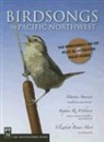 Martyn Stewart, Stephen R./ Stewart Whitney, Elizabeth Briars, Stephen R. Whitney - Birdsongs of the Pacific Northwest