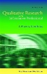 Peter Clayton, G E Gorman, G. E. Gorman, G. E./ Clayton Gorman, Gary. E. Gorman - Qualitative Research For The Information Professional