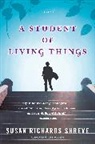 Susan Richards Shreve, Shreve Susan Richards - A Student of Living Things