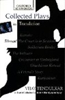 Samik Bandoyopadhyay, Vijay Tendulkar, Vijay/ Bandyopadhyay Tendulkar - Collected Plays in Translation