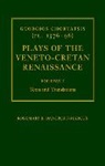 Georgios Chortatsis, Rosemary Bancroft-Marcus, Rosemary E. Bancroft-Marcus - Plays of the Cretan Renaissance
