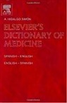A. Hidalgo Simon, Simon A. Hidalgo, A. Hidalgo Simon, Ana Hidalgo-Simon, A. Hidalgo Simon - Elsevier's Dictionary of Medicine