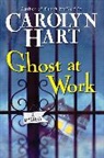 Carolyn Hart - Ghost at Work