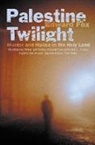 Edward Fox, Fox Edward - Palestine Twilight