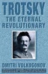 Dmitri Volkogonov - Trotsky