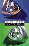 Fay Weldon, Weldon Fay - Worst Fears