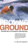 Bruce Knecht, Knecht Bruce - The Proving Ground